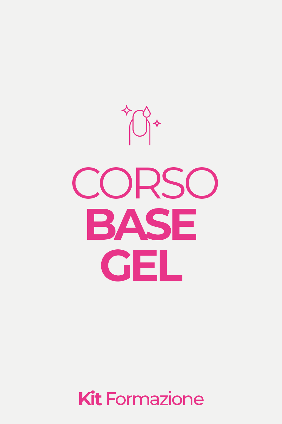 KIT ACADEMY - Corso Base gel 3 gg