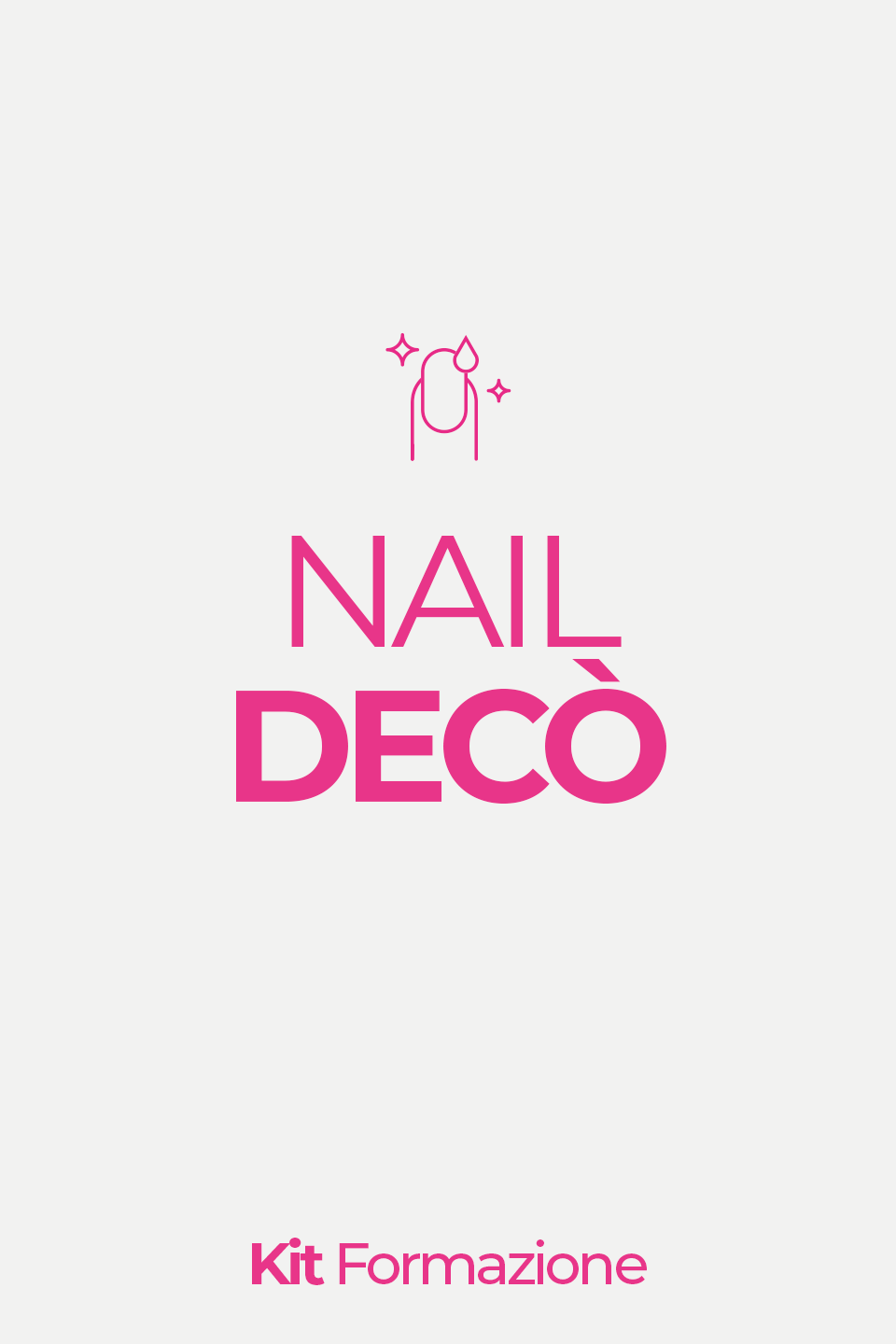 KIT ACADEMY -  Corso Nail Decò 1 g