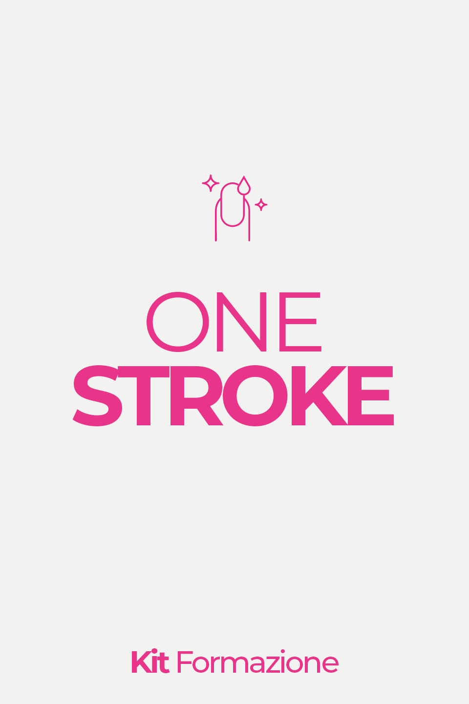 KIT ACADEMY - Corso One Stroke